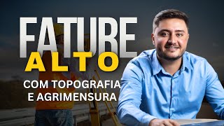 COMO GANHAR MAIS DINHEIRO COM TOPOGRAFIA E AGRIMENSURA [upl. by Sollie585]