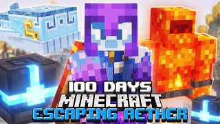 I Survived 100 Days ESCAPING the AETHER in Minecraft [upl. by Adihaj]