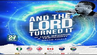 AND THE LORD TURNED IT IT HAS BECOME A TESTIMONY  NSPPD  27TH SEPTEMBER 2024 [upl. by Mulford]