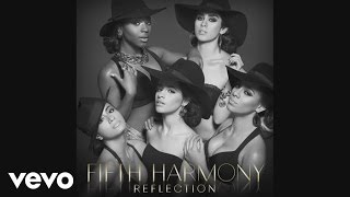 Fifth Harmony  Them Girls Be Like Official Audio [upl. by Vashti]