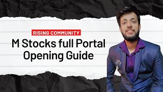 M STOCKS PORTAL OPENING GUIDE II RISING COMMUNITY II NO AFFILIATE MARKETING II NO NETWORK MARKETING [upl. by Garret]