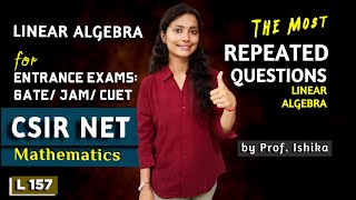 PYQ Knockout Series Linear Algebra  L 157  Entrance Exams CSIR NET GATE JAM CUET PGT UPSC [upl. by Shaper707]