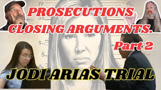 The nfamous Jodi Arias Trial  Prosecutions closing arguments part 2 [upl. by Joan]