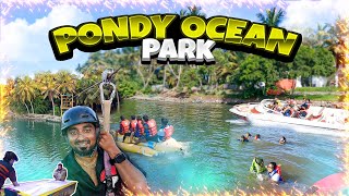 PONDY OCEAN PARK [upl. by Keyser]