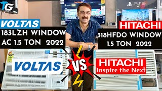 Voltas 183 LZH VS HITACHI 318HFDO 15 Ton 3 Star Window AC R32 Unboxing amp Review in हिंदी [upl. by Nohsyar137]