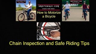 HOW TO MOTORIZE A BICYCLEPART 16 CHAIN INSPECTION AND SAFE RIDING [upl. by Guntar]