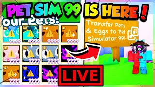 🔴LIVE  PET SIMULATOR 99 IS HERE GIVEAWAYS amp GRINDING Roblox [upl. by Anilram602]