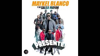 Supéralo  Maykel Blanco y Su Salsa Mayor [upl. by Ecnerwal]