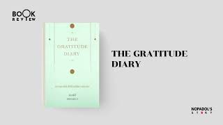 EP 1942 Book Review The Gratitude Diary [upl. by Ecirehs]