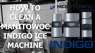 How to Clean Manitowoc Indigo Ice Machines [upl. by Ingemar]