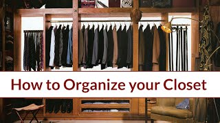 How to Organise your Closet The Twelve Commandments [upl. by Karlie]