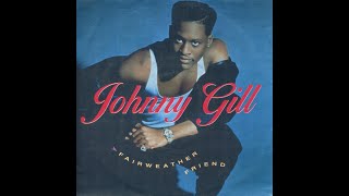 Johnny Gill  Fairweather Friend 1990 [upl. by Victoria]