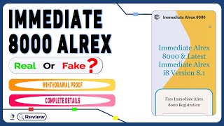 Immediate 8000 Alrex Real or Fake  Immediate 8000 Alrex Platform Review  Scam or Legit  81 Alrex [upl. by Reddin]