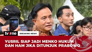 Yusril Ihza Ungkap Dirinya Diminta Menjadi Menko Hukum dan HAM  Breaking News tvOne [upl. by Daffy]