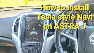 How to install Tesla style stereo with reverse camera and microphone on VauxhallOpel Astra J [upl. by Eidolem374]