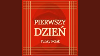 Pierwszy Dzień [upl. by Rhona709]