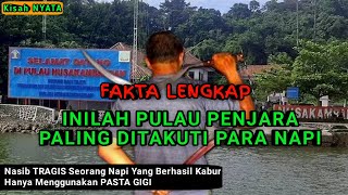 Kisah Kriminal Narapidana NUSAKAMBANGAN Yang Berhasil Kabur Menggunakan Pasta Gigi Berakhir Tragis [upl. by Kentigera]