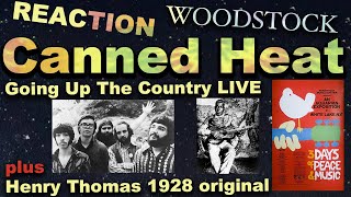 REACTION Canned Heat at WOODSTOCK Going Up The Country LIVE [upl. by Saqaw]