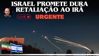 AGORA ISRAEL PROMETE RETALIAÇÃO CONTRA IRÃ [upl. by Ethban]