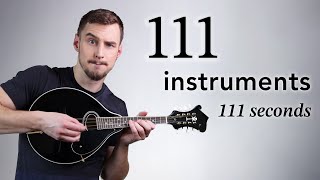 111 instruments 111 seconds [upl. by Nedia]