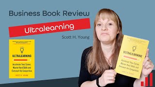 Ultralearning by Scott H Young Book Review [upl. by Welford155]