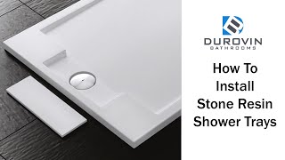 How to Install Durovin Stone Resin Shower Trays [upl. by Eniarda]