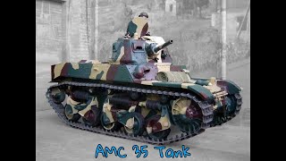 AMC 35 Tank [upl. by Neelyahs]