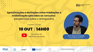 Aproximações e distinções entre medicações e mediatização aplicadas ao consumo [upl. by Einamrej]