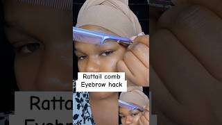 Easy Rattail Comb Eyebrow Hack 2024 viral viralvideo viralpost reels [upl. by Bruning350]