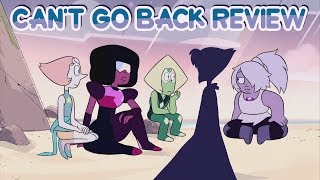 Steven Universe Review S5E17  Cant Go Back [upl. by Dasya]