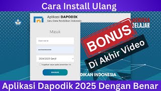 Terbaru Cara Install Ulang Aplikasi Dapodik 2025 Dengan Benar [upl. by Ydnab]