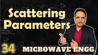 Scattering Parameters  Why S Parameters in Microwave measurement  Calculation of S Parameters [upl. by Acirretahs]