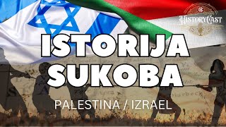 Palestina i Izrael  istorija sukoba  HistoryCast [upl. by Ennairda]