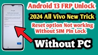 2024 Frp bypass All ViVO Devices Android 13 FRP UNLOCK without pc Working 2024 Latest Method [upl. by Uriah]