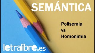 Polisemia vs homonimia  Semántica Lengua Española [upl. by Oninotna]