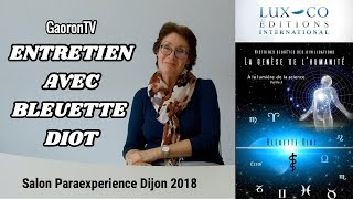 Bleuette Diot  Entretien  Salon ParaExperience Dijon  GaoronTV [upl. by Ylrae]