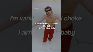 Im Vanilla Baby  Jack Harlow  Lovin On Me Lyrics shorts [upl. by Venezia967]