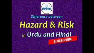 Difference Between Hazard amp Risk in Urdu  Hindi [upl. by Ahsilahk518]