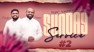 SUNDAY 2nd SERVICE 23062024​​  JOHNSAM JOYSON  DAVIDSAM JOYSON  FGPC NAGERCOIL [upl. by Chauncey270]