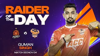 Guman Singh Gujarat Giants  Raider of the Day November 4  PKL Season 11 [upl. by Viafore371]