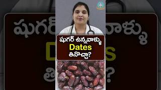 Are Dates good for diabetes in Telugu  Dr Deepthi Kareti [upl. by Granger]