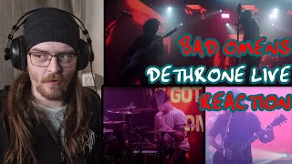 ANOTHER BAND THAT I LIKE  Bad Omens  Dethrone LIVE REACTION [upl. by Neetsuj]