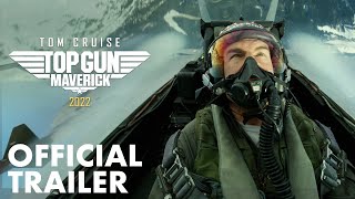 Top Gun Maverick  Official Trailer 2022  Paramount Pictures [upl. by Yonah343]