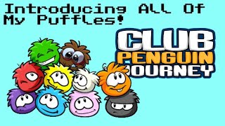 Introducing All Of My Puffles  Club Penguin Journey [upl. by Dugan]