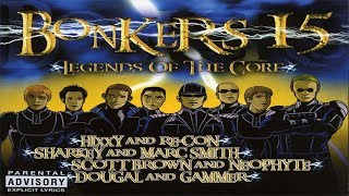 Bonkers 15 Legends Of The Core CD 1 Hixxy amp Re con [upl. by Adigirb600]