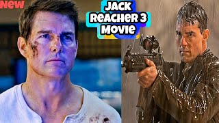 Jack Reacher 3 quotNo escapecursed experience Will Tom Cruise Release a New Sequel [upl. by Pammie]