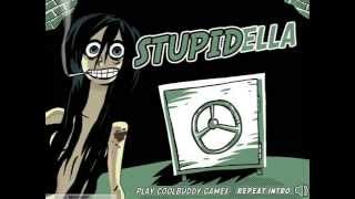 Stupidella Theme Song [upl. by Sladen304]