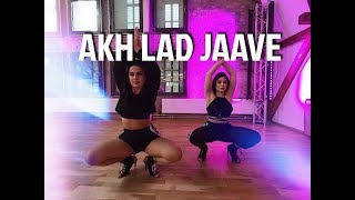 Akh Lad Jaave  Loveyatri  Bollywood Heels Dance  Meira Omar amp Sipel Evin [upl. by Jeffie]