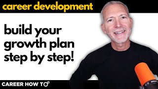 How to Build Your Career Development Plan Step by Step  Guide Included [upl. by Older]