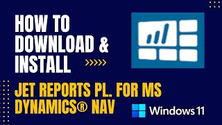 How to Download and Install Jet Reports Player for Microsoft Dynamics® NAV For Windows [upl. by Halika59]